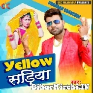 Yellow Sadiya (Chandan Chanchal) 2021 Mp3 Song