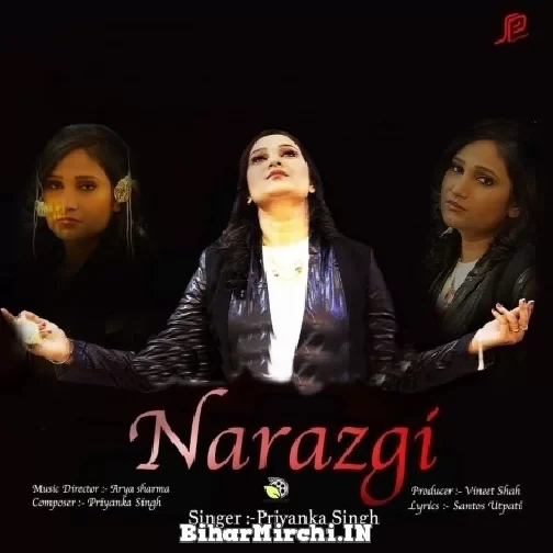 Narazgi (Priyanka Singh) 2021 Mp3 Song