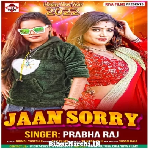 Jaan Sorry (Prabha Raj) 2022 Mp3 Song
