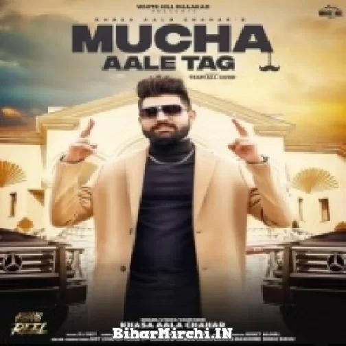 Mucha Aale Tag (Khasa Aala Chahar) Hariyanvi Mp3