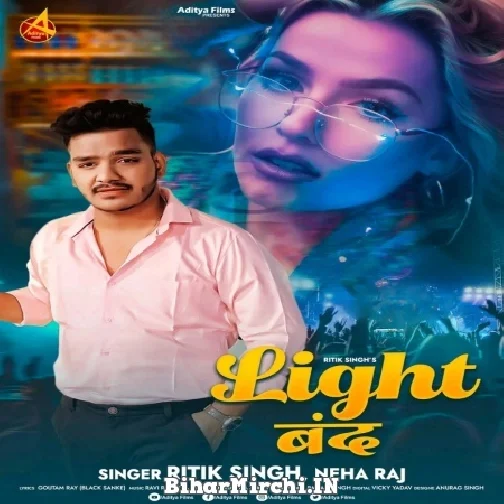 Light Band (Ritik Singh, Neha Raj) 2022 Mp3 Song