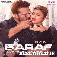 Baraf (Khesari Lal Yadav, Neha Raj) 2022 Mp3 Song