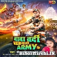 Baba Vardi Chadhwa Di Army Ke (Deepak Dildar, Neha Raj) 2022 Mp3 Song