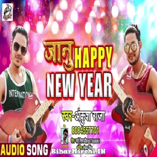Jaanu Happy New Year (Ankush Raja)