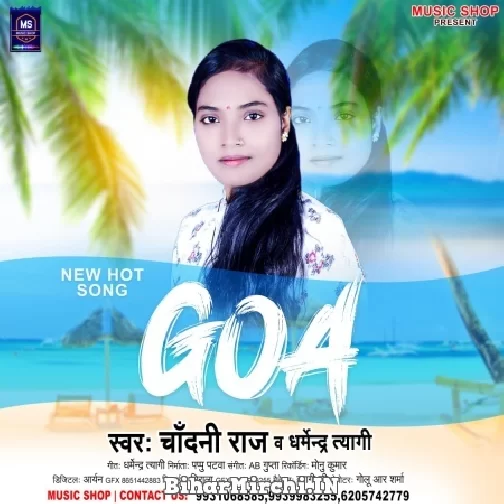 Goa (Chandni Raj) 2022 Mp3 Song