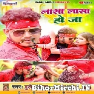 Lasa Lasa Ho Ja (Bullet Raja) 2022 Mp3 Song