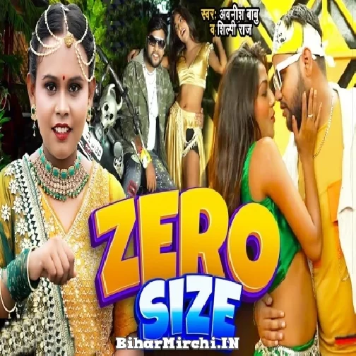 Zero Size (Awanish Babu, Shilpi Raj) 2022 Mp3 Song