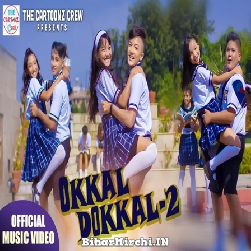 Okkal Dokkal 2 (Sahima Shrestha, Sandip Neupane) New Nepali Mp3 Song