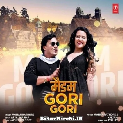 Madam Gori Gori (Mohan Rathore)