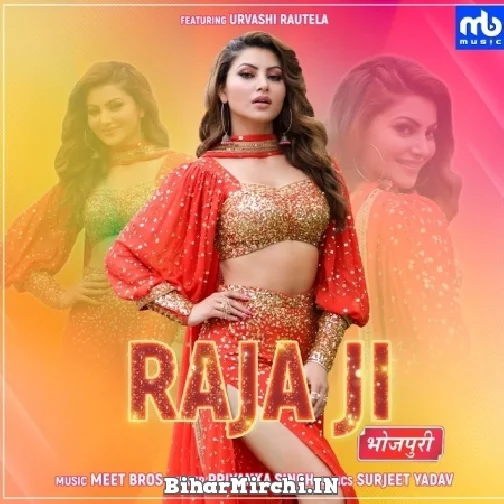 Raja Ji (Priyanka Singh) 2022 Mp3 Song