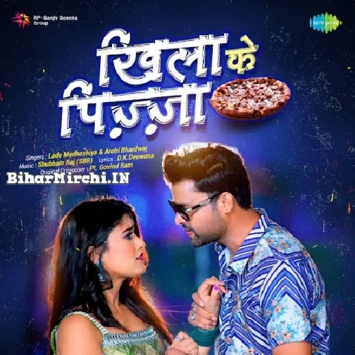 Khila Ke Pizza (Lado Madheshiya, Aarohi Bhardwaj) 