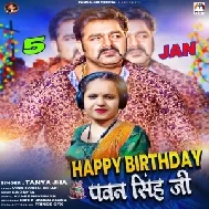 Happy Birthday Pawan Singh Ji (Tanya Jha)