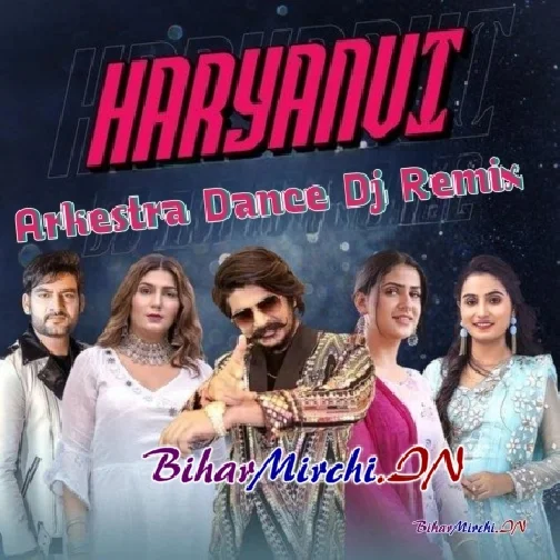Haryanvi Arkestra Dance Dj Remix Mp3 Songs (ALL TOP DJ REMIXER)