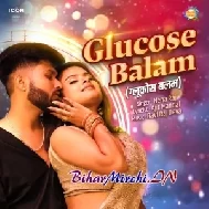 Glucose Balam (Neha Raj)