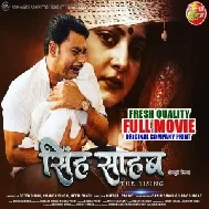 S!ngh S@hab The Rising - Full Movie (Dev Singh, Anjana Singh) (Mp4 HD)