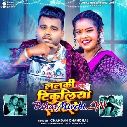 Lalki Tikuliya Satile (Chandan Chanchal)