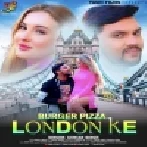 Tu Burger Piza Lagelu Gori London Ke