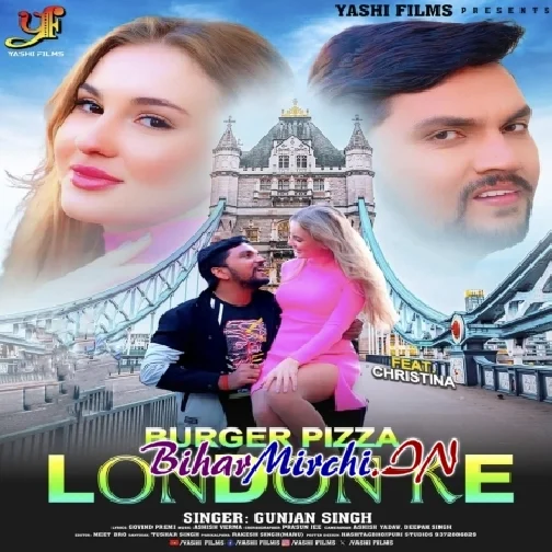 Burger Piza London Ke (Gunjan Singh)