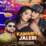 Kamariya Jalebi (Awanish Babu) 