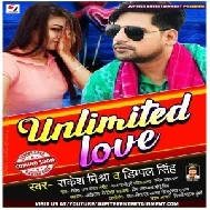 Unlimited Love (Rakesh Mishra, Dimpal Singh)