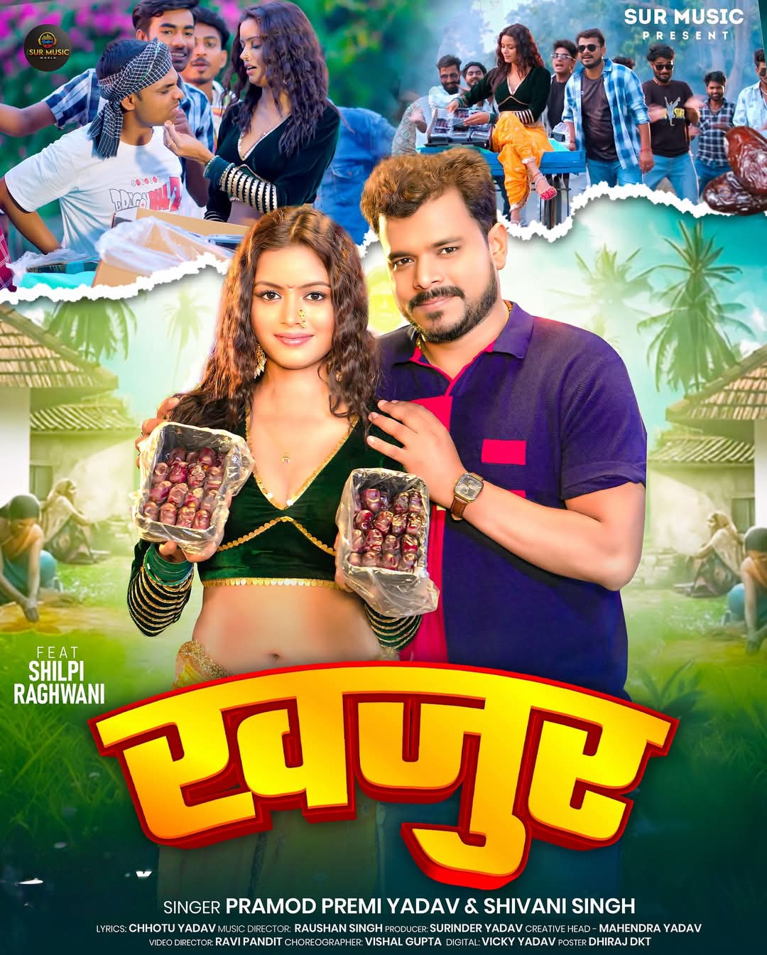 Khajur (Pramod Premi Yadav, Shivani Singh) 